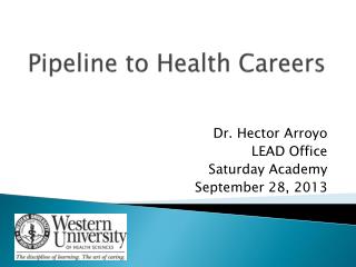Pipeline to Health Careers