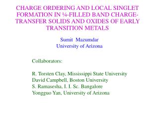 Sumit Mazumdar University of Arizona