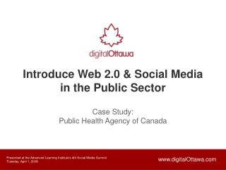 Introduce Web 2.0 &amp; Social Media in the Public Sector