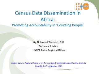 Census Data Dissemination in Africa : Promoting Accountability in ‘Counting People’