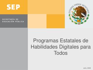 Programas Estatales de Habilidades Digitales para Todos