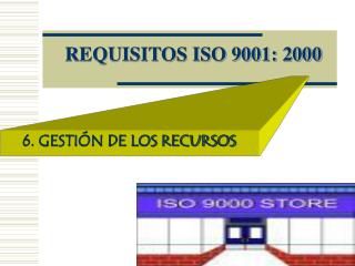 REQUISITOS ISO 9001: 2000