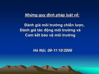 Những quy định pháp luật về: Đánh giá môi trường chiến lược,