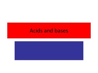 Acids and bases