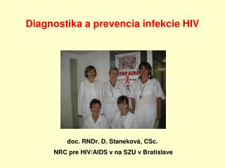 Prehľad vyšetrení infekcie HIV v SR