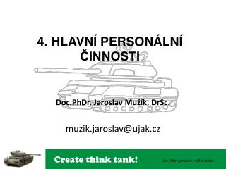 4. HLAVNÍ PERSONÁLNÍ ČINNOSTI