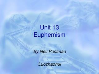 Unit 13 Euphemism