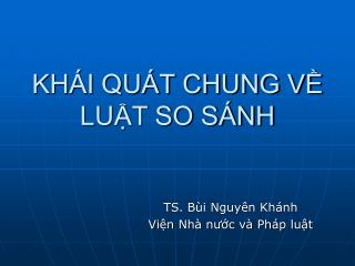 KHÁI QUÁT CHUNG VỀ LUẬT SO SÁNH