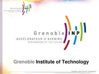 Grenoble Institute of Technology