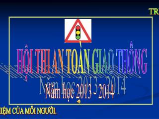 HỘI THI AN TOÀN GIAO THÔNG