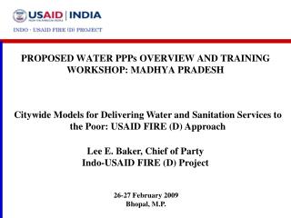PROPOSED WATER PPPs OVERVIEW AND TRAINING WORKSHOP: MADHYA PRADESH