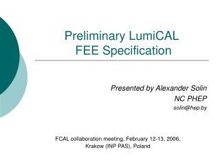 Preliminary LumiCAL FEE Specification