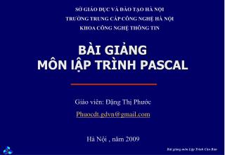 BÀI GIẢNG MÔN lẬP TRÌNH PASCAL