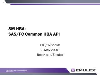 SM-HBA: SAS/FC Common HBA API