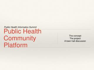 Public Health Community Platform