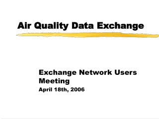 Air Quality Data Exchange