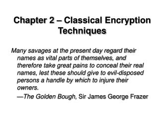 Chapter 2 – Classical Encryption Techniques