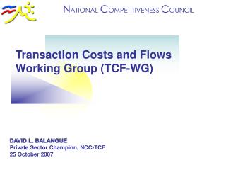 Transaction Costs and Flows Working Group (TCF-WG)