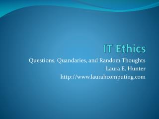 IT Ethics