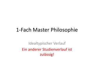 1-Fach Master Philosophie