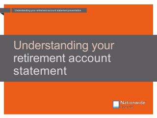 Understanding your retirement account statement