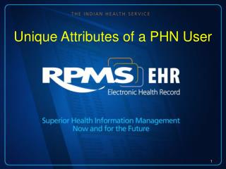 Unique Attributes of a PHN User