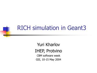 RICH simulation in Geant3