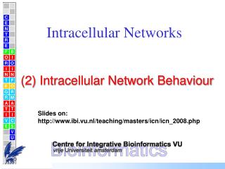 Intracellular Networks