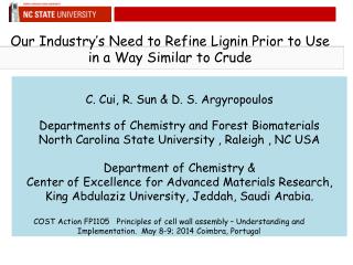 Our Industry’s Need to Refine Lignin Prior to Use in a Way Similar to Crude