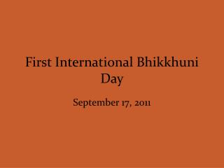 First International Bhikkhuni Day
