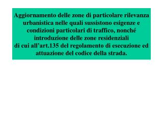 NEL BACINO DI INFLUENZA DEL PALAZZO DI GIUSTIZIA ·         via Pesaro, fino alla via Ascoli Piceno