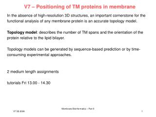 V7 – Positioning of TM proteins in membrane