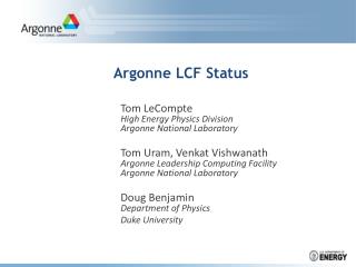 Argonne LCF Status