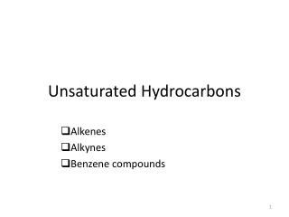 Unsaturated Hydrocarbons