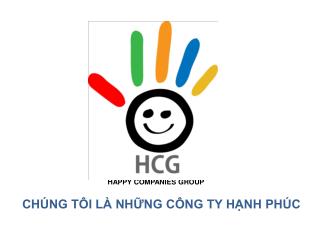 CHÚNG TÔI LÀ NHỮNG CÔNG TY HẠNH PHÚC