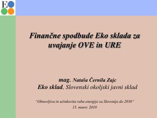 Finančne spodbude Eko sklada za uvajanje OVE in URE
