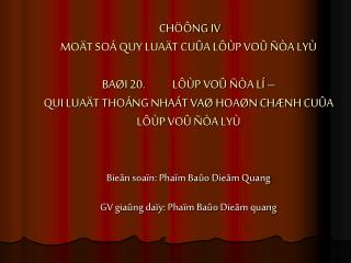 Bieân soaïn: Phaïm Baûo Dieãm Quang GV giaûng daïy: Phaïm Baûo Dieãm quang