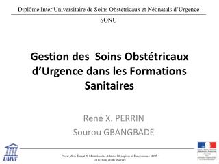 Gestion des Soins Obstétricaux d’Urgence dans les Formations Sanitaires