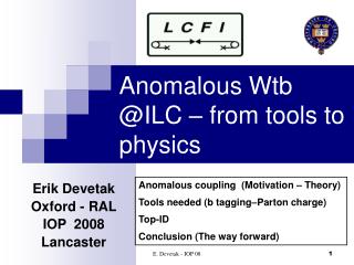 Anomalous Wtb @ILC – from tools to physics