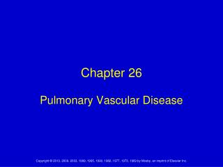 Chapter 26 Pulmonary Vascular Disease