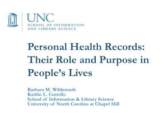 Personal Health Records: Their Role and Purpose in People’s Lives