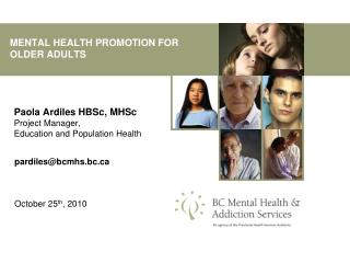 MENTAL HEALTH PROMOTION FOR OLDER ADULTS