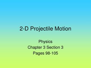 2-D Projectile Motion