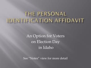 THe Personal Identification Affidavit