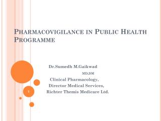 Pharmacovigilance in Public Health Programme