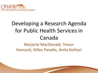 Developing a Research Agenda for Public Health Services in Canada