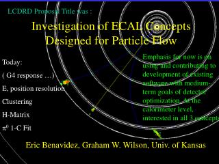 Investigation of ECAL Concepts Designed for Particle Flow