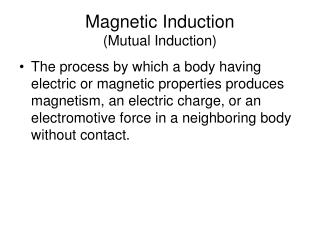 Magnetic Induction (Mutual Induction)