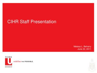 CIHR Staff Presentation