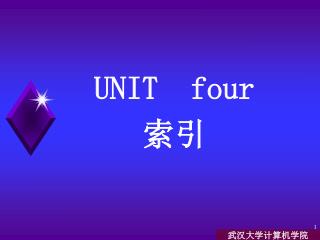 UNIT four 索引